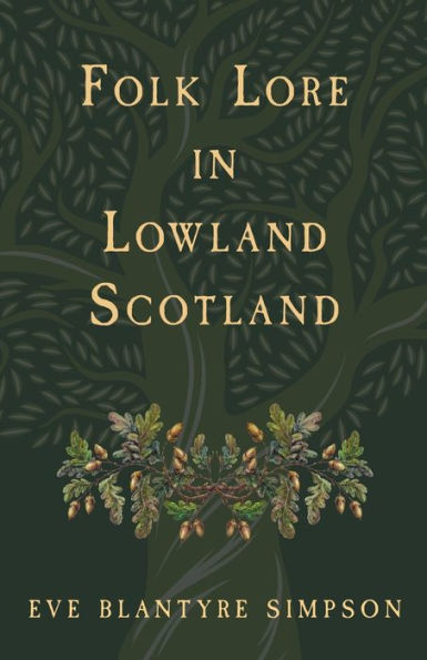 Folk Lore Lowland Scotland