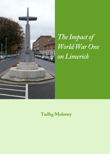 The Impact of World War One on Limerick