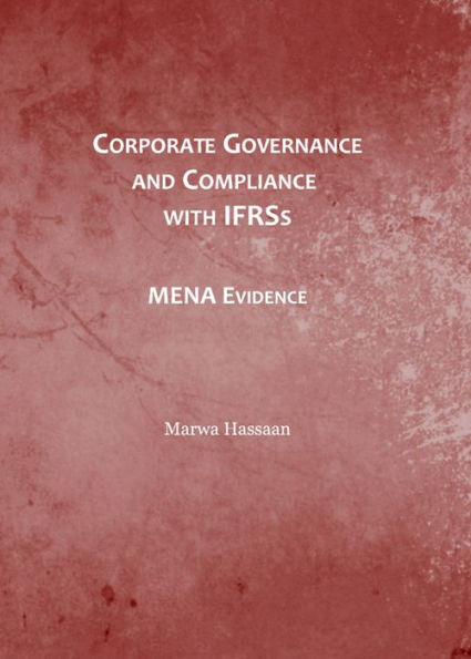 Corporate Governance and Compliance with Ifrss: Mena Evidence