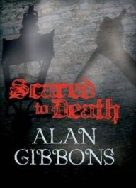 Title: Hell's Underground: Scared to Death, Author: Alan Gibbons