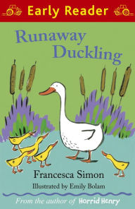 Title: Runaway Duckling, Author: Francesca Simon