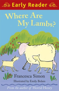 Title: Where are my Lambs?, Author: Francesca Simon