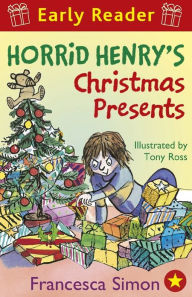Title: Horrid Henry's Christmas Presents: Book 19, Author: Francesca Simon