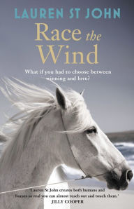 Title: The One Dollar Horse: Race the Wind: Book 2, Author: Lauren St John