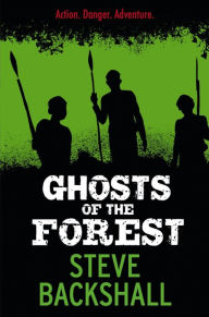 Title: Ghosts of the Forest (Falcon Chronicles Series #2), Author: Steve Backshall