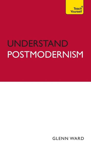 Understand Postmodernism