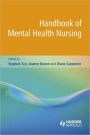Handbook of Mental Health Nursing / Edition 1