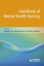 Alternative view 2 of Handbook of Mental Health Nursing / Edition 1