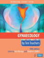 Gynaecology by Ten Teachers, 19th Edition