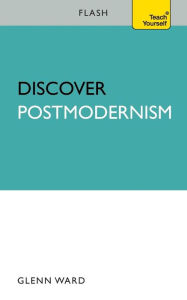 Title: Discover Postmodernism: Flash, Author: Glenn Ward