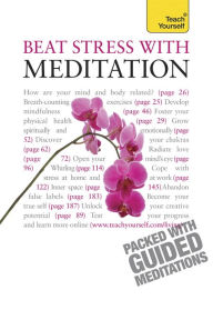 Title: Beat Stress With Meditation: Teach Yourself, Author: Naomi Ozaniec