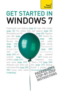 Title: Get Started in Windows 7: An absolute beginner's guide to the Windows 7 operating system, Author: Peter MacBride