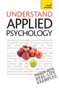 Title: Understand Applied Psychology: Teach Yourself, Author: Nicky Hayes