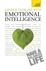 Change Your Life With Emotional Intelligence: A psychological workbook to boost emotional awareness and transform relationships