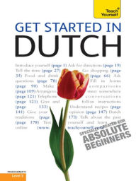 Title: Get Started in Beginner's Dutch: Teach Yourself: Audio eBook, Author: Gerdi Quist