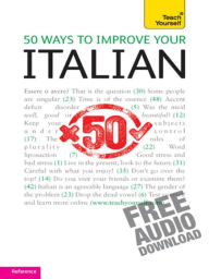 Title: 50 Ways to Improve your Italian: Teach Yourself, Author: Valeria Malandra