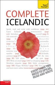 Title: Complete Icelandic Beginner to Intermediate Book and Audio Course: Learn to read, write, speak and understand a new language with Teach Yourself, Author: Hildur Jonsdottir