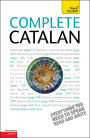 Complete Catalan Beginner to Intermediate Course: Learn to read, write, speak and understand a new language with Teach Yourself