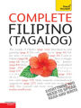 Complete Filipino (Tagalog) Beginner to Intermediate Book and Audio Course: Learn to Read, Write, Speak and Understand a New Language with Teach Yourself