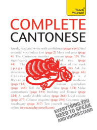 Title: Complete Cantonese (Learn Cantonese with Teach Yourself): EBook: New edition, Author: Hugh Baker