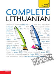 Title: Complete Lithuanian Beginner to Intermediate Course: Learn to read, write, speak and understand a new language with Teach Yourself, Author: Meilute Ramoniene