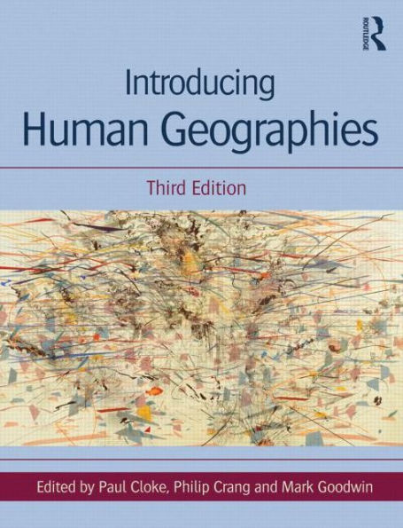 Introducing Human Geographies / Edition 3