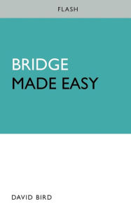 Title: Bridge Made Easy: Flash, Author: David Bird