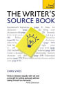 The Writer's Source Book: Inspirational ideas for your creative writing
