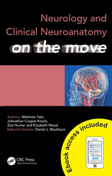 Neurology and Clinical Neuroanatomy on the Move / Edition 1