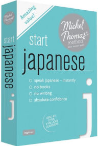 Title: Start Japanese with the Michel Thomas Method, Author: Helen Gilhooly