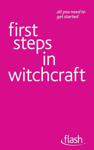 Title: First Steps in Witchcraft: Flash, Author: Teresa Moorey