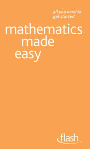 Title: Mathematics Made Easy: Flash, Author: Trevor Johnson