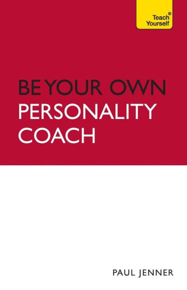 Be Your Own Personality Coach