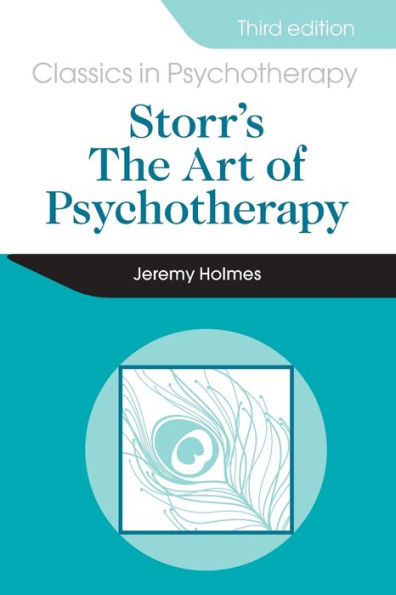 Storr's Art of Psychotherapy 3E