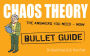 Chaos Theory: Bullet Guides