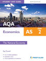 AQA AS Economics Student Unit Guide: Unit 2 New Edition The National Economy