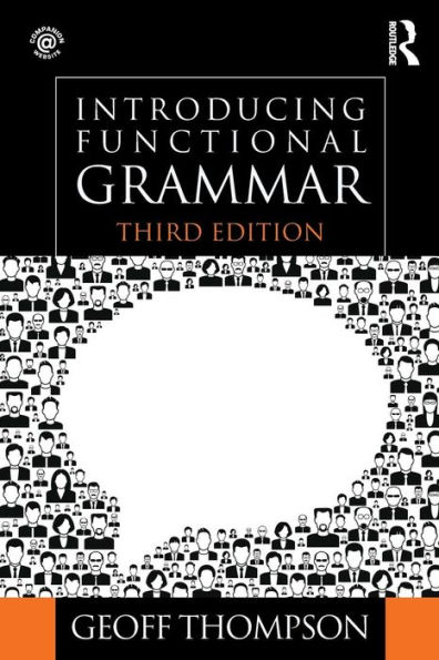 Introducing Functional Grammar / Edition 3