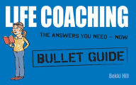 Title: Life Coaching: Bullet Guides, Author: Bekki Hill