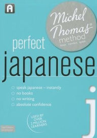 Title: Perfect Japanese with the Michel Thomas Method, Author: Helen Gilhooly