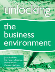 Title: Unlocking the Business Environment, Author: John Brinkman