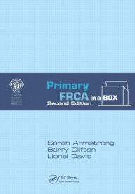 Download textbooks online for free Primary FRCA in a Box, Second Edition in English by Sarah Armstrong, Barry Clifton, Lionel Davis DJVU 9781444180633
