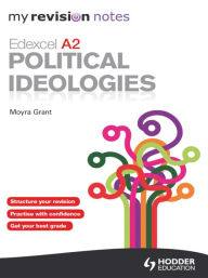 Title: My Revision Notes: Edexcel A2 Political Ideologies ePub, Author: Moyra Grant