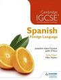 Cambridge IGCSE & International Certificate Spanish Foreign Language: Students Book