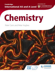 Title: Cambridge International AS & A Level Chemistry, Author: Peter Cann