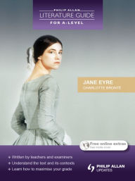 Title: Philip Allan Literature Guide (for A-Level): Jane Eyre, Author: Anne Crow