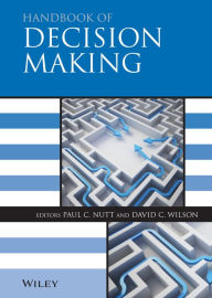 Title: Handbook of Decision Making, Author: Paul C. Nutt