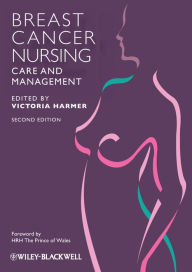 Title: Breast Cancer Nursing Care and Management, Author: Victoria Harmer