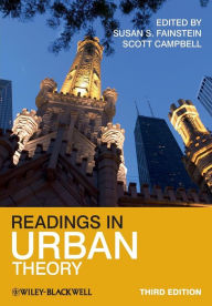 Title: Readings in Urban Theory / Edition 3, Author: Susan S. Fainstein