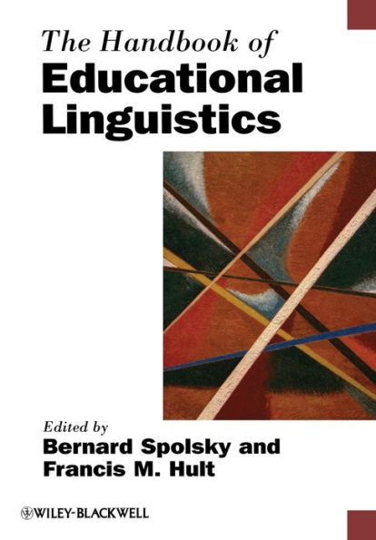 The Handbook of Educational Linguistics / Edition 1