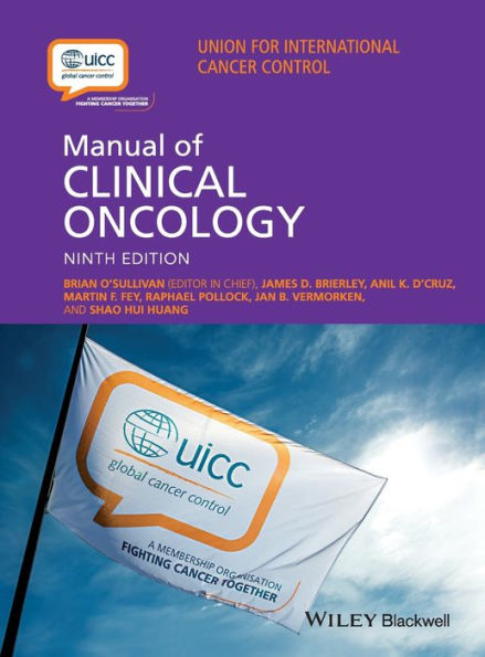 UICC Manual of Clinical Oncology / Edition 9